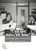 et#8220;C'est loin mais c'est beauet#8221;