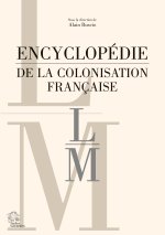 Encyclopédie de la colonisation française