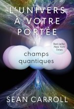 L'Univers à votre portée - Vol. 2 Champs quantiques