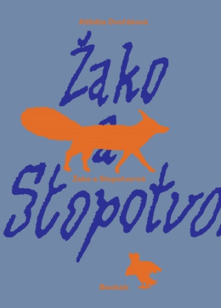 ďż˝ako a Stopotvornďż˝