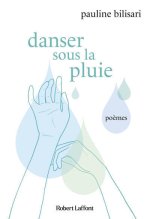 Danser sous la pluie