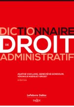 Dictionnaire de droit administratif. 9e éd.