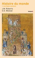 Histoire du monde Tome 1: Les âges anciens
