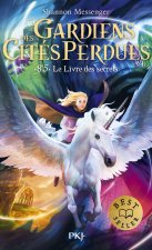 Gardiens des cités perdues Tome 8,5