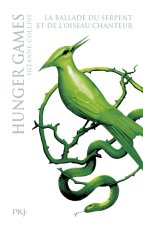 Collector Hunger Games : La ballade du serpent et de l'oiseau chanteur