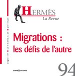 Hermès 94 - Diasporas, exils et migrations