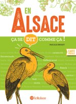 Ça se dit comme ça en Alsace