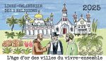 L'âge d'or des villes du vivre-ensemble - Livre-calendrier des trois religions 2025