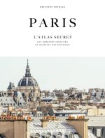 Atlas du Paris secret
