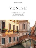 Atlas de Venise secrète