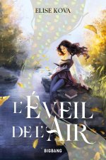 Air Awakens (titre prov), T1 : Air Awakens (titre prov)