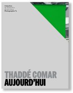 Taddé Comar, Aujourd'hui - collection Grand prix du jury 7L
