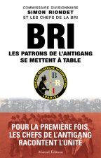 La BRI par ceux qui l'ont commandée