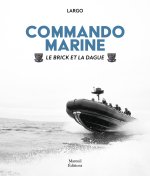 COMMANDO MARINE - La Brick et la dague