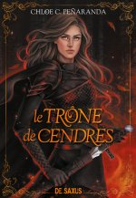 Le Trône de cendres (broché) - Tome 3 Les Héritiers d'Ungardia