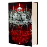 Disciples of chaos (relié) - Tome 2 Sept Saints sans visage
