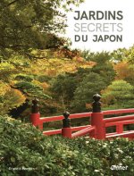 Jardins secrets du Japon