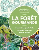 La Forêt gourmande