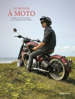 Le monde à moto - Carnets de voyages d'un baroudeur