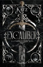 Excaliber - Tome 1