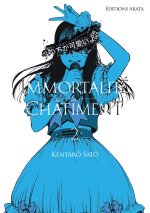 Immortalité et Châtiment - Tome 2