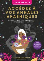 Explorez vos vies antérieures. Livre oracle