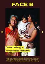 Face B - Le rapport à nos langues d'origine