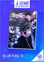 Villain to Kill - Tome 4