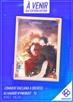 Comment Raeliana a survécu au manoir Wynknight - Tome 6