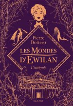 Les Mondes d'Ewilan - Intégrale Collector