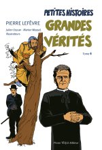 Petites histoires, grandes vérités