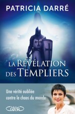 Le templier m'a dit - Tome 2 Le message des templiers