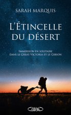 L'expédition de tous les possibles - Une renaissance dans l'outback australien