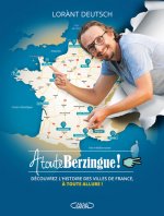 À toute berzingue - 15 nouvelles villes à découvrir - Tome 2