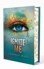 Ignite me - Edition collector en français - Tome 3
