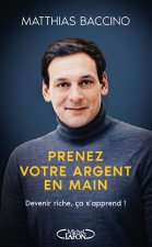 Prenez votre argent en main !