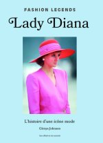 Lady Diana, l'Histoire d'une Légende de la Mode