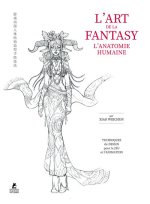 L'Art de la Fantasy - Le guide de l'anatomie humaine