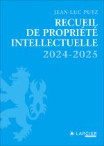 Recueil de Propriété intellectuelle 2024