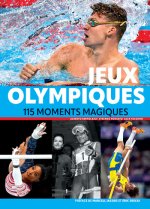 Jeux Olympiques - 120 moments magiques - Nouvelle édition