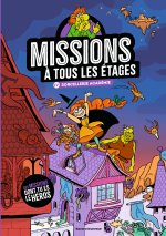 Missions à tous les étages T.4 Sorcellerie Académie