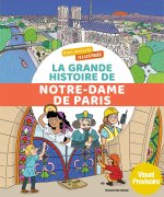 La grande histoire de Notre-Dame de Paris