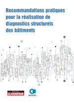 Recommandations pratiques pour la réalisation de diagnostics structurels