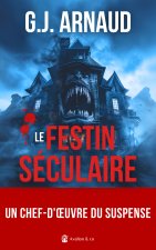 Le Festin séculaire