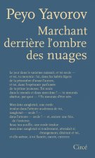 Marchant derrière l'ombre des nuages