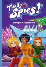 Totally Spies, Tome 04
