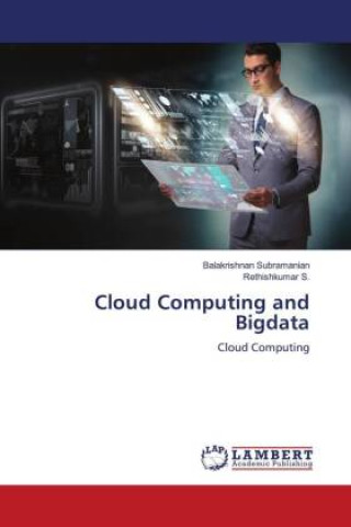 Cloud Computing and Bigdata