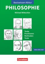 Basiswissen Abitur Philosophie - Abitur 2026/2027