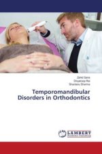 Temporomandibular Disorders in Orthodontics