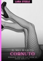 Il mio Marito Cornuto